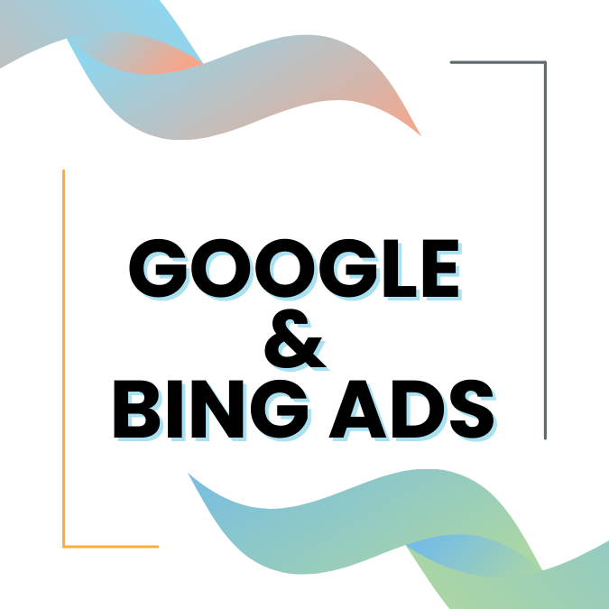 Google & Bing Ads